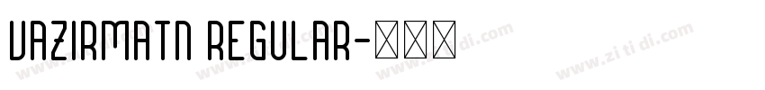 Vazirmatn Regular字体转换